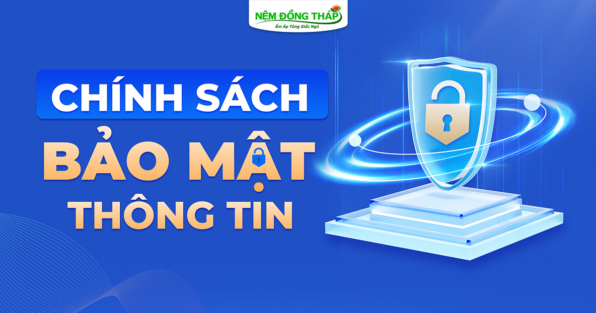 CHÍNH SÁCH BẢO MẬT