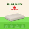 goi cao su oval van thanh - nemdongthap